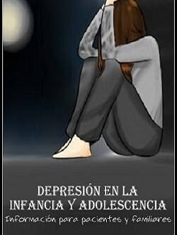 Depresión en la Infancia y Adolescencia