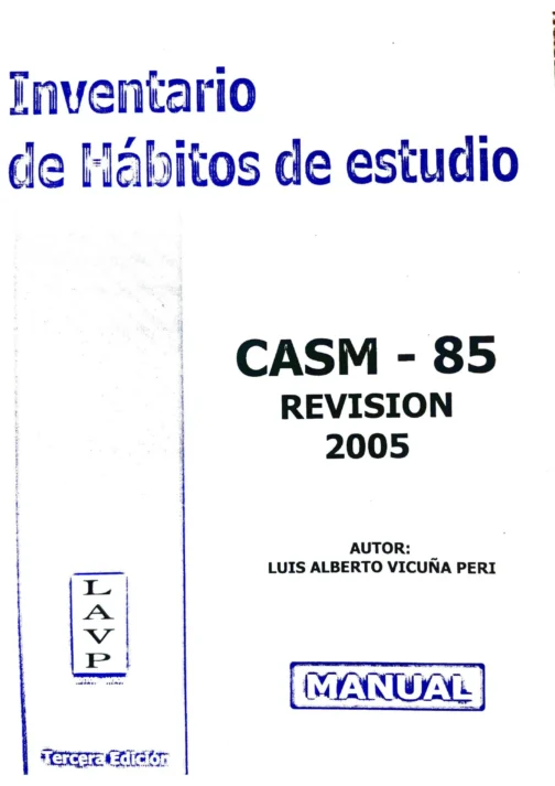 El CASM 85-R2005 (Inventario de Hábitos de Estudio)